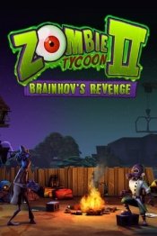 Zombie Tycoon 2: Brainhov's Revenge