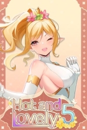 Hot And Lovely 5