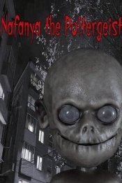 Nafanya the Poltergeist