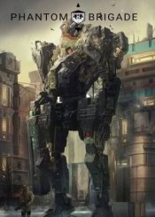 Phantom Brigade