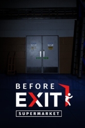 Before Exit: Supermarket