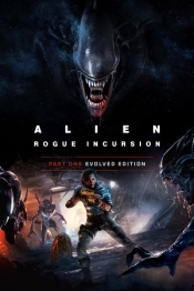 Alien: Rogue Incursion Evolved Edition
