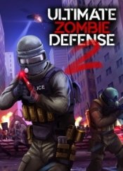 Ultimate Zombie Defense 2