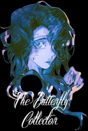 The Butterfly Collector