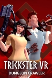 Trickster VR: Co-op Dungeon Crawler