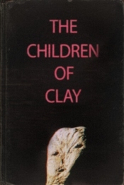 The Children of Clay