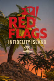 Red Flags: Infidelity Island