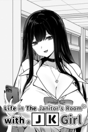 Life in The Janitor's Room with A JK Girl