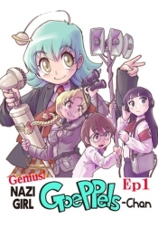 Genius! NAZI-GIRL GoePPels-Chan ep1