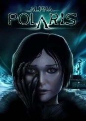 Alpha Polaris : A Horror Adventure Game