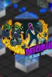 Patchman vs. Blue Squares