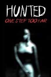 Hunted: One Step Too Far