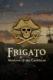 Frigato: Shadows of the Caribbean
