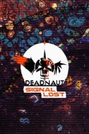 Deadnaut: Signal Lost
