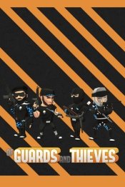 Of Guards And Thieves