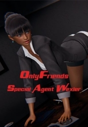 OnlyFriends: Special Agent Wexler