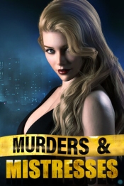 Murders and Mistresses