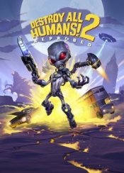 Destroy All Humans! 2 - Reprobed