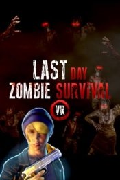 Last Day: Zombie Survival VR