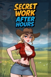 SECRET WORK AFTER HOURS