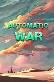 Automatic war