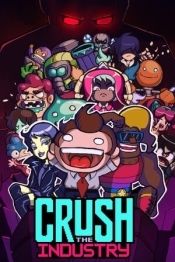 Crush the Industry