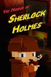 The Murder of Sherlock Holmes