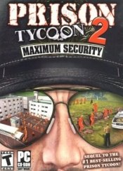 Prison Tycoon 2: Maximum Security