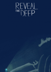 Reveal The Deep