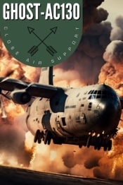 GHOST: AC-130 Close Air Support