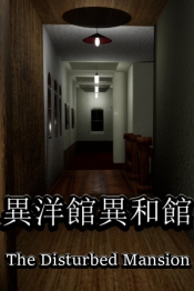 The Disturbed Mansion