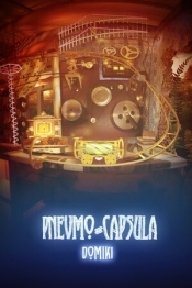 Pnevmo-Capsula: Domiki
