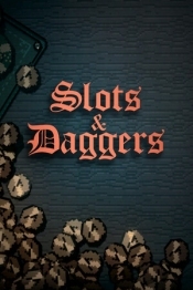 Slots and Daggers