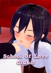 School Of Love: Clubs!