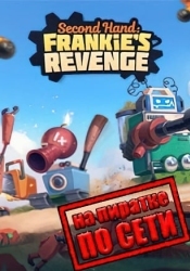 Second Hand: Frankie's Revenge по сети