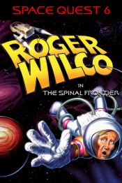 Space Quest 6: Roger Wilco in the Spinal Frontier