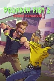 Drunken Fist 2: Zombie Hangover