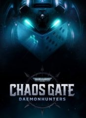 Warhammer 40.000: Chaos Gate - Daemonhunters