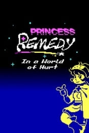 Princess Remedy in a World of Hurt