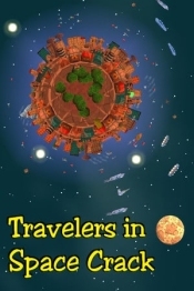 Travelers in Space Crack