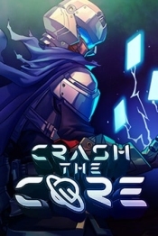 Crash The Core