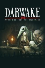 Darwake: Awakening from the Nightmare