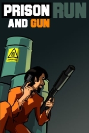 Prison Run and Gun