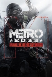 Metro 2033 Redux
