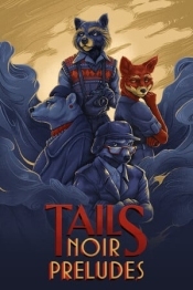 Tails: The Backbone Preludes