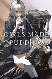 GIRLS MADE PUDDING