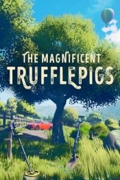 The Magnificent Trufflepigs