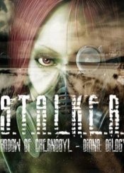 Сталкер: Shadow of Chernobyl - DIANA: Dilogy
