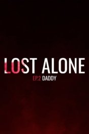 Lost Alone Ep.2 - Paparino