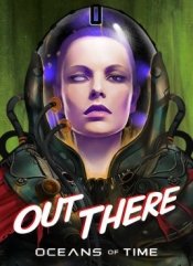 Out There: Oceans of Time